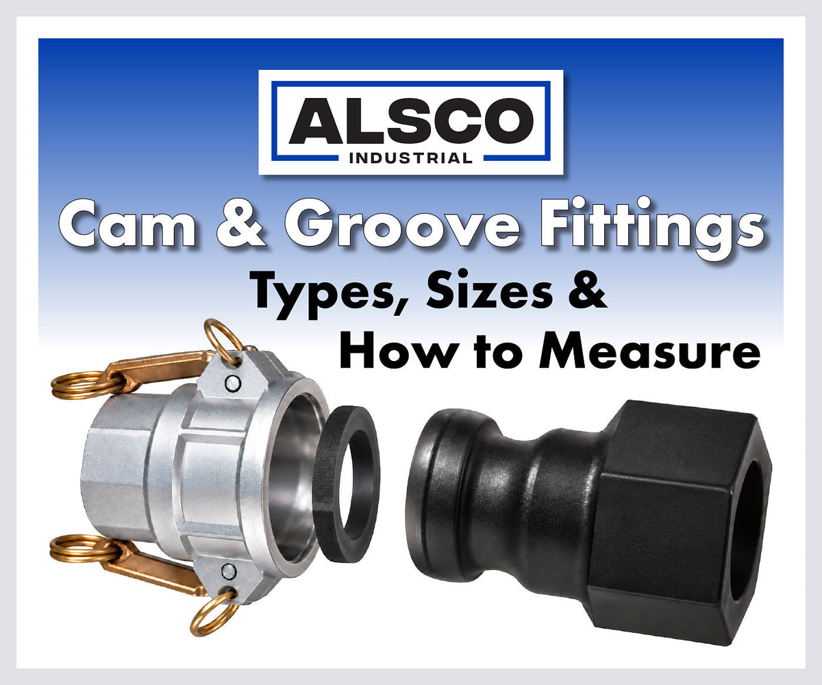 Cam and Groove Fittings: Types, Sizes and How to Measure