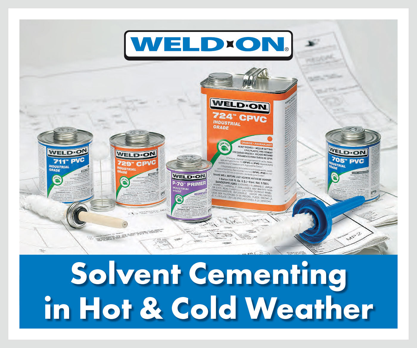 Solvent Cementing Plastic Pipe in Hot and Cold Weather: What Every Installer Needs to Know